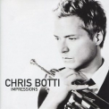 Chris Botti - Impressions '2012