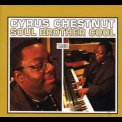 Cyrus Chestnut - Soul Brother Cool '2013