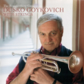 Dusko Goykovich - The Brandenburg Concert '2013