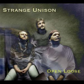 Open Loose - Strange Unison '2007