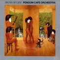 Penguin Cafe Orchestra - Signs Of Life '1987