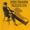Duke Pearson - Prairie Dog '1966