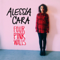 Alessia Cara - Four Pink Walls [ep] '2015