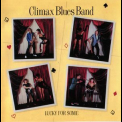 Climax Blues Band - Lucky For Some '1981