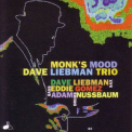 Dave Liebman - Monk's Mood '1999