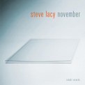 Steve Lacy - November '2010