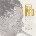 Donald Byrd - Timeless '2002