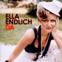 Ella Endlich - Da '2010