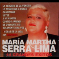 Maria Martha Serra Lima - 14 Grandes Exitos '2004