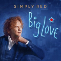 Simply Red - Big Love '2015