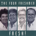The Four Freshmen - Fresh! '1986