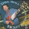 Dave Hole - Ticket To Chicago '1997