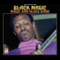 Magic Sam - Black Magic '2015