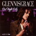 Glennis Grace - One Night Only '2011