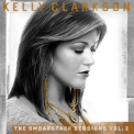 Kelly Clarkson - The Smoakstack Sessions Vol. 2 '2012
