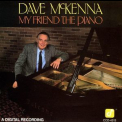 Dave Mckenna - My Friend The Piano '1986