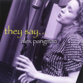 Alex Pangman - They Say... '1999