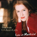 Alex Pangman - Live In Montreal '2005