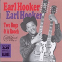 Earl Hooker - Two Bugs And A Roach (1993 Remaster) '1969