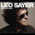 Leo Sayer - Restless Years '2015