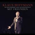 Klaus Hoffmann - Mit Freunden (2CD) '2011