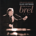 Klaus Hoffmann - Wenn Uns Nur Liebe Bleibt (2CD) '2006