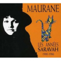 Maurane - Les Annees Saravah 1980-1986 '1996
