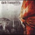 Dark Tranquillity - Character '2005