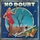 No Doubt - Tragic Kingdom '1995