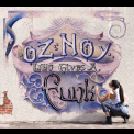 Oz Noy - Who Gives A Funk '2016