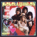 Pickettywitch - That Same Old Feeling: The Complete Recordings '1970