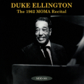 Duke Ellington - The 1962 Moma Recital '2010