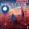 Ray Lynch - Deep Breakfast '1984