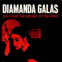 Diamanda Galas - You Must Be Certain Of The Devil '1988