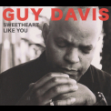 Guy Davis - Sweetheart Like You '2009