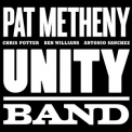 Pat Metheny  - Unity Band (2016 Reissue)  '2012