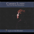 Carmen Lundy - Jazz And The New Songbook: Live At The Madrid (2CD) '2005