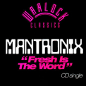 Mantronix - Fresh Is The Word '1985