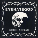 Eyehategod - Southern Discomfort '2000