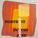 Gazzara - Portrait In Acid Jazz '2017