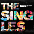 Savage Garden - The Singles '2015
