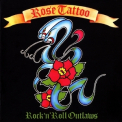 Rose Tattoo - Rock 'n' Roll Outlaws '1981