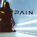 Pain - Rebirth '2000