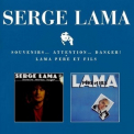 Serge Lama - Souvenirs... Attention... Danger & Lama Pere Et Fils (1980-81) '1997