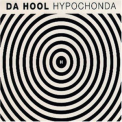 Da Hool - Hypochonda '1998