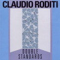 Claudio Roditi - Double Standards '1997