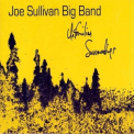 Joe Sullivan Big Band - Unfamiliar Surroundings [HDTracks] '2017