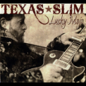 Texas Slim - Lucky Mojo '2011