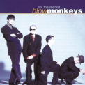 Blow Monkeys, The - For The Record ... '1996
