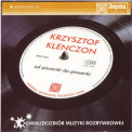 Krzysztof Klenczon - Od Piosenki Do Piosenki '2006